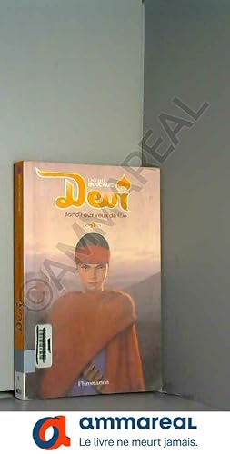 Seller image for Devi : Bandit aux yeux de fille for sale by Ammareal
