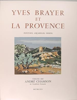 Yves Brayer et la Provence.