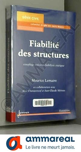 Image du vendeur pour Fiabilit des structures: Couplage mcano-fiabiliste statique mis en vente par Ammareal