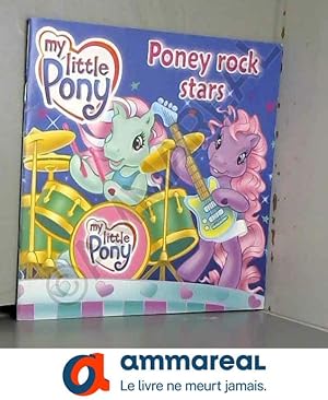 Bild des Verkufers fr PONEY ROCK STARS LITTLE PONY zum Verkauf von Ammareal