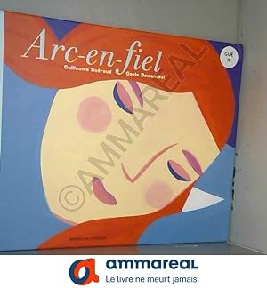 Immagine del venditore per Arc-en-Fiel venduto da Ammareal