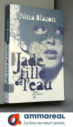 Seller image for JADE, FILLE DE L'EAU for sale by Ammareal