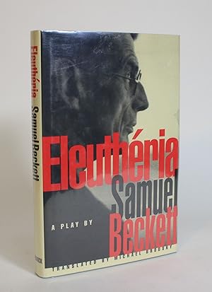 Seller image for Eleutheria: A Play in Three Acts for sale by Minotavros Books,    ABAC    ILAB