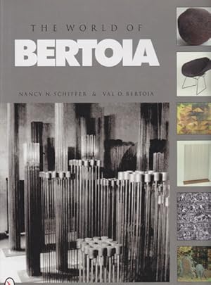 Image du vendeur pour The World of Bertoia. mis en vente par Antiquariat Querido - Frank Hermann