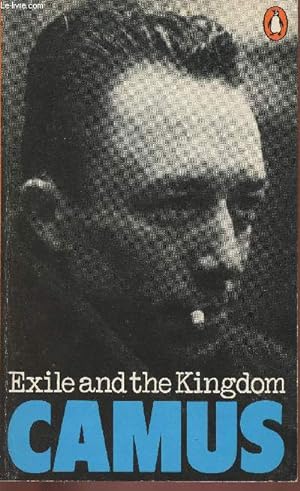 Imagen del vendedor de Exile and the Kingdom a la venta por Le-Livre
