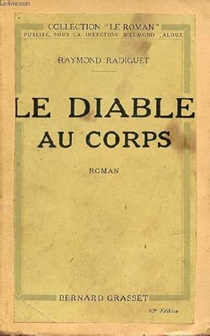 Seller image for Le diable au corps - Roman - Collection le roman. for sale by Le-Livre