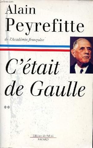 Image du vendeur pour C'tait de Gaulle Tome 2 mis en vente par Le-Livre