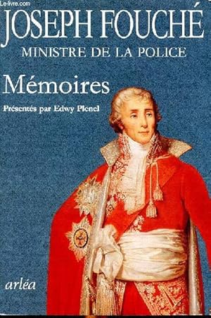 Seller image for Joseph Fouch Ministre de la police Mmoires for sale by Le-Livre