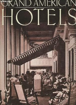 Seller image for Grand American hotels for sale by Le-Livre