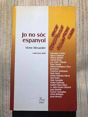 Imagen del vendedor de Jo no sc espanyol a la venta por Campbell Llibres