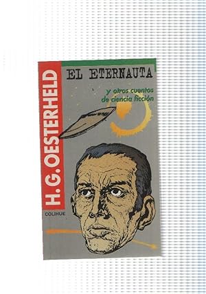 Seller image for El eternauta y otros cuentos de ciencia ficcion for sale by El Boletin