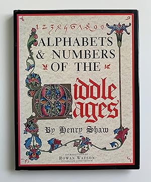 Alphabets & Numbers of the Middle Ages.