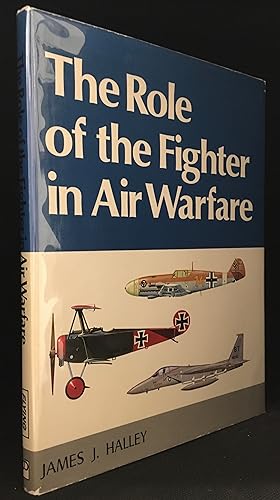Seller image for The Role of the Fighter in Air Warfare for sale by Burton Lysecki Books, ABAC/ILAB