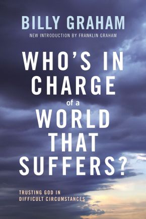 Seller image for Who's In Charge of a World That Suffers?: Trusting God in Difficult Circumstances for sale by ChristianBookbag / Beans Books, Inc.