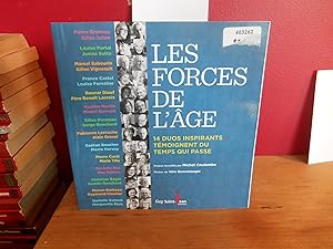 Bild des Verkufers fr Les Forces de l'ge : 14 duos inspirants tmoignent du temps qui passe zum Verkauf von La Bouquinerie  Dd
