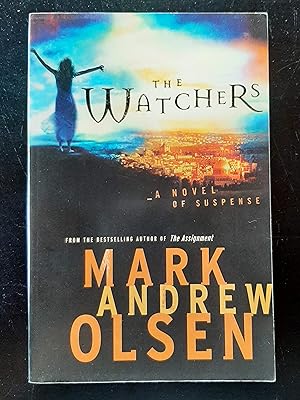 The Watchers: A Novel of Suspense