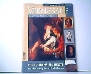 Vernissage - Die Zeitschrift zur Ausstellung. Nr. 32/03 11. Jahrgang. Von Rubens bis heute - 250 ...