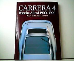 Carrera 4 Porsche Allrad 1900 - 1990. Porsche All-Wheel Drive 1900 - 1990.
