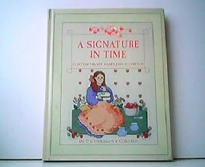 Bild des Verkufers fr A Signature in Time - Contemporary Samplers to Stitch. zum Verkauf von Antiquariat Kirchheim