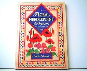 Floral Needlepoint for Beginners - Decorative Designs for Spring, Summer, Fall & Winter.