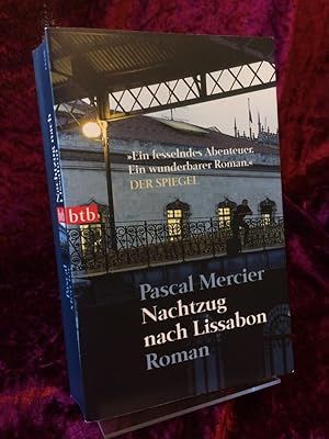 Bild des Verkufers fr Nachtzug nach Lissabon. Roman. zum Verkauf von Altstadt-Antiquariat Nowicki-Hecht UG