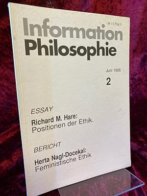 Bild des Verkufers fr Richard M. Hare: Positionen der Ethik / Herta Nagl-Docekal: Feministische Ethik. (= Information Philosophie 2/1995) zum Verkauf von Altstadt-Antiquariat Nowicki-Hecht UG