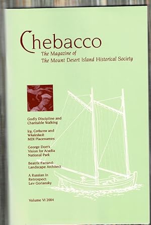 Seller image for Chebacco: The Magazine of The Mount Desert Island Historical Society for sale by Mystery Cove Book Shop