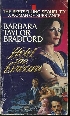 Seller image for Hold The Dream (The sequel to A Woman of Substance) for sale by Librairie Le Nord
