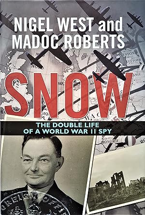 Bild des Verkufers fr Snow: The Double Life of a World War II Spy zum Verkauf von PKRD
