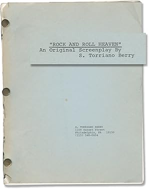 Rock and Roll Heaven (Original screenplay for an unproduced film, circa 1980s)