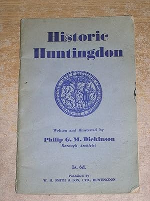 Imagen del vendedor de Historic Huntingdon a la venta por Neo Books