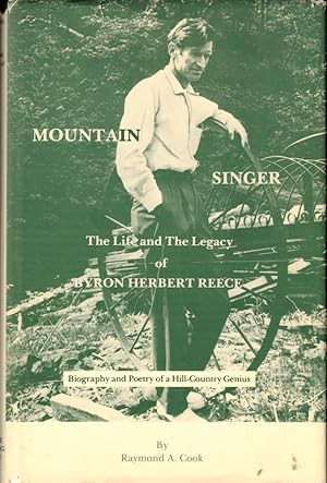 Mountain Singer: The Life and Times of Byron Herbert Reece