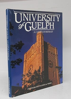 Bild des Verkufers fr University of Guelph: A Campus Portrait zum Verkauf von Attic Books (ABAC, ILAB)