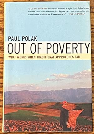 Imagen del vendedor de Out of Poverty, What Works when Traditional Approaches Fail a la venta por My Book Heaven
