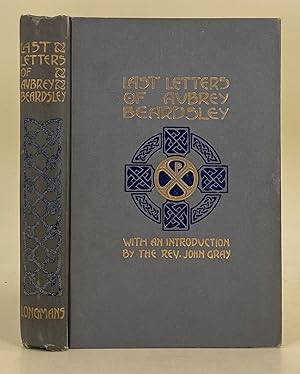 Seller image for Last Letters of Aubrey Beardsley for sale by Leakey's Bookshop Ltd.