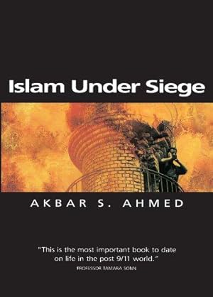 Immagine del venditore per Islam Under Siege: Living Dangerously in a Post-honor World (Themes for the 21st Century Series) venduto da WeBuyBooks