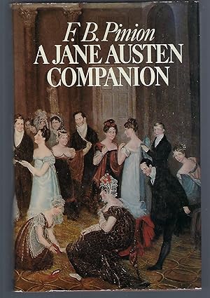A Jane Austen Companion: A Critical Survey and Reference Book