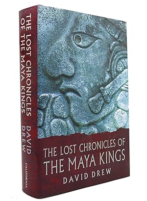 Seller image for THE LOST CHRONICLES OF THE MAYA KINGS for sale by Rare Book Cellar