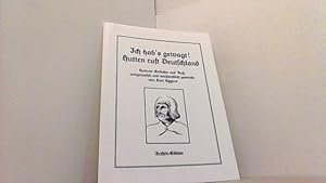 Immagine del venditore per Ich hab s gewagt! Hutten ruft Deutschland. Huttens Gedichte und Rufe. venduto da Antiquariat Uwe Berg