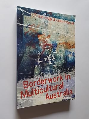 Immagine del venditore per Borderwork in Multicultural Australia venduto da masted books