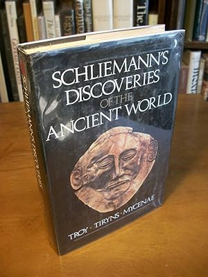 Schliemann's Discoveries of the Ancient World