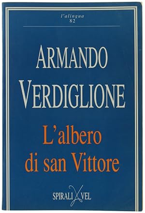 L'ALBERO DI SAN VITTORE.: