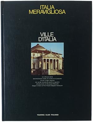 VILLE D'ITALIA. Le ville più belle, testimonianze d'arte, di civiltà e di costume . Introduzione ...