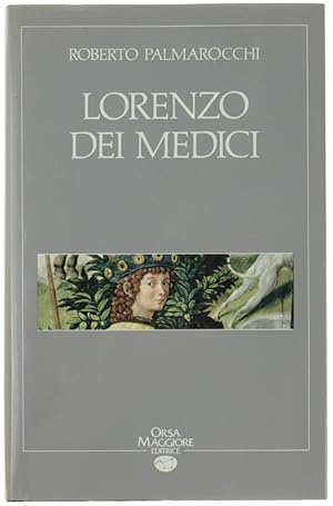Seller image for LORENZO DE' MEDICI.: for sale by Bergoglio Libri d'Epoca