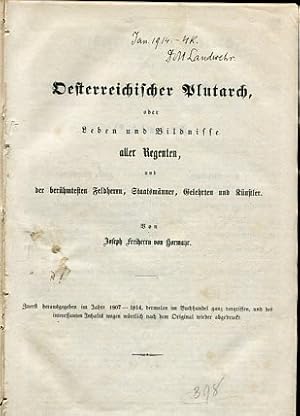 Oesterreichischer Plutarch 1807 - 1814, 5 Bände in einem Buch. oder Leben und Bildnisse aller Reg...