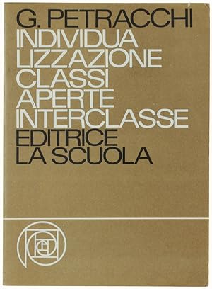 INDIVIDUALIZZAZIONE - CLASSI APERTE - INTERCLASSE.: