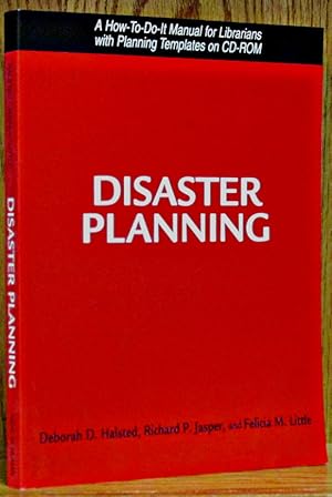 Seller image for Disaster Planning: A How-To-Do-It Manual for Librarians with Planning Templates on CD-ROM for sale by Schroeder's Book Haven