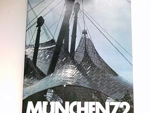 München 72 : Das Olympiawerk der Stiftung Deutsche Sporthilfe .