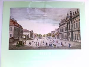 Bild des Verkufers fr Berlin : Ansichten aus alter Zeit. nach den Kupferstichen des Johann Georg Rosenberg. Mit Erl. aus Friedrich Nicolai's Beschreibung d. Residenzstdte Berlin u. Potsdam. Hrsg. u. eingel. von Paul Ortwin Rave zum Verkauf von Antiquariat Buchhandel Daniel Viertel