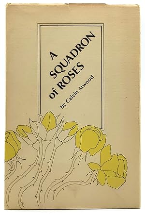 A Squadron of Roses: Poems